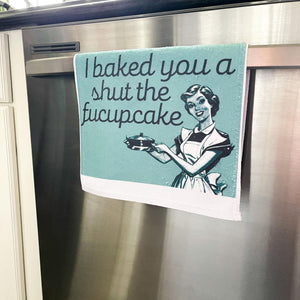 Shut the Fucupcake Kitchen Towel