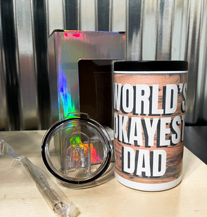 World’s Okayest Dad Can Cooler/Cup Duo