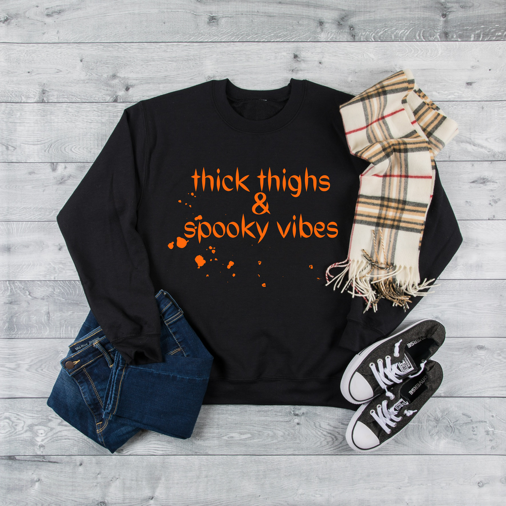 Thick Thighs & Spooky Vibes Sweatshirt