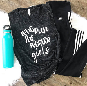 Who Run the World Girls Muscle Tank