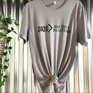 2020 > My First Marriage Tee